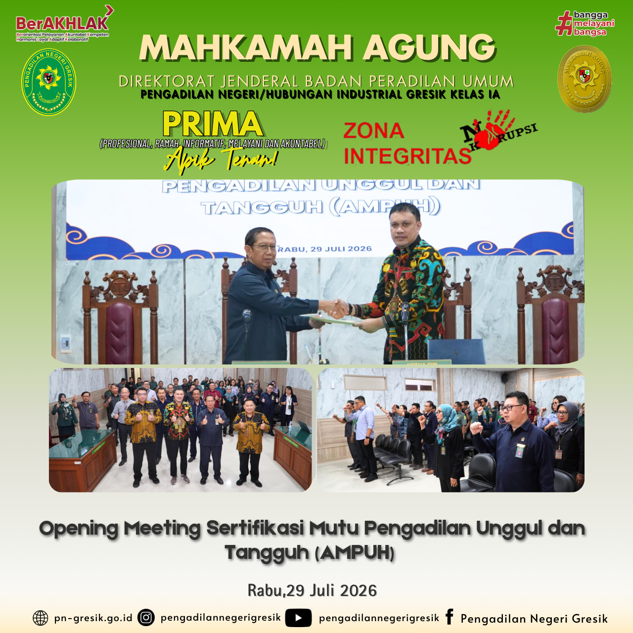 Opening & Closing Meeting Sertifikasi Mutu Pengadilan Unggul dan Tangguh (AMPUH)